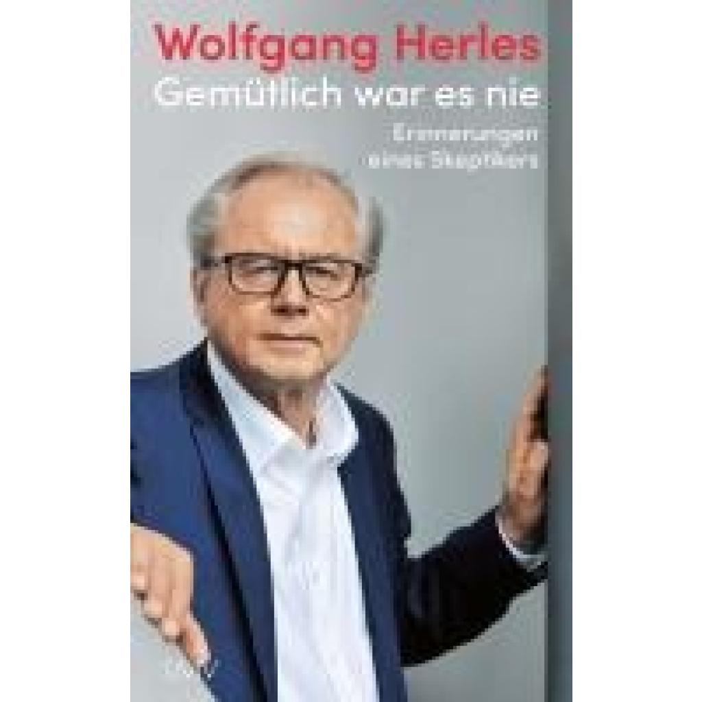 9783784437385 - Herles Wolfgang Gemütlich war es nie
