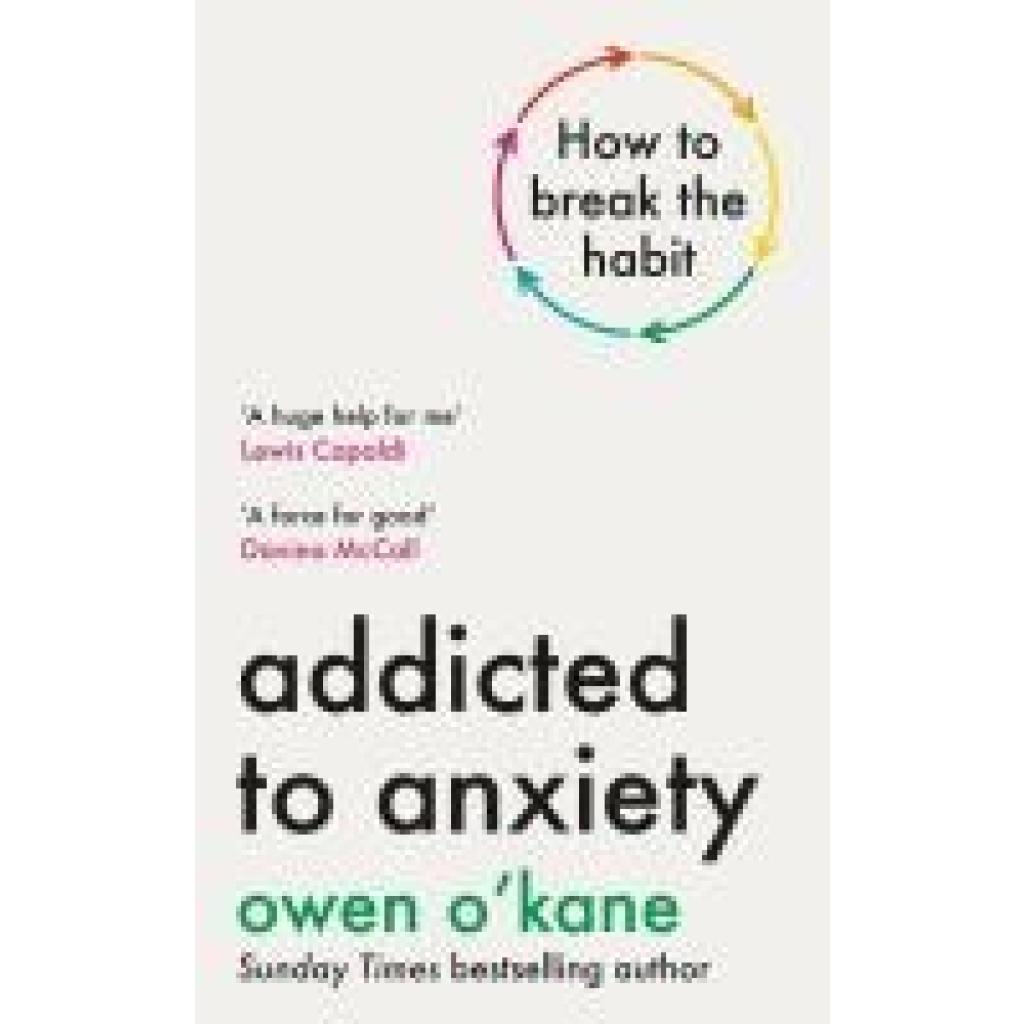 9780241701454 - OKane Owen Addicted to Anxiety