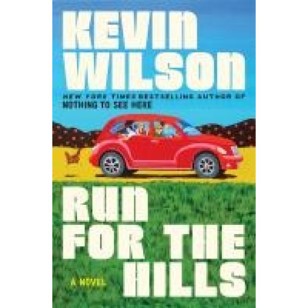 9780063447714 - Wilson Kevin Run for the Hills