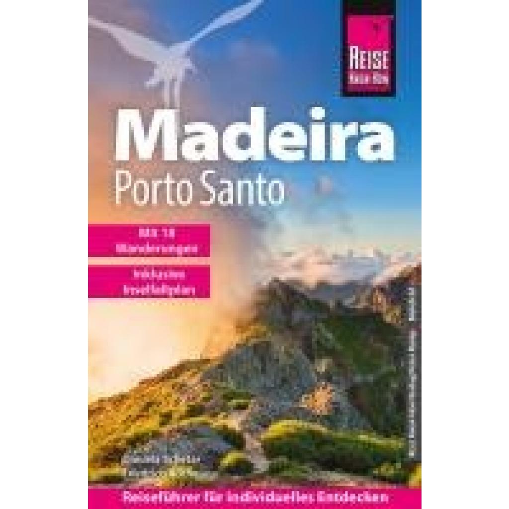 9783831739820 - Schetar Daniela Reise Know-How Reiseführer Madeira und Porto Santo mit 18 Wanderungen inklusive Inselfaltplan
