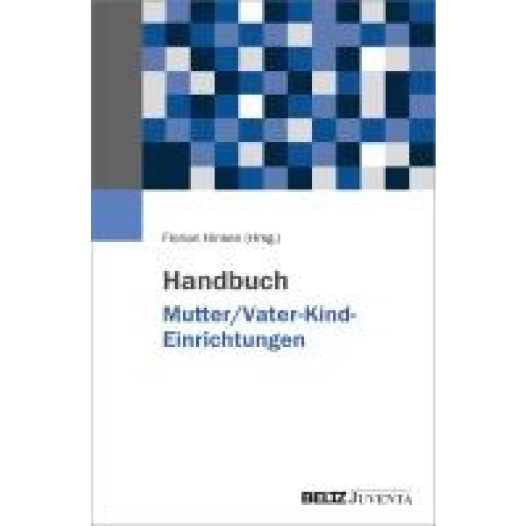 Handbuch Mutter/Vater-Kind-Einrichtungen