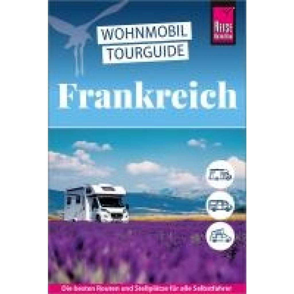 9783831739745 - Brunswig Muriel Reise Know-How Wohnmobil-Tourguide Frankreich