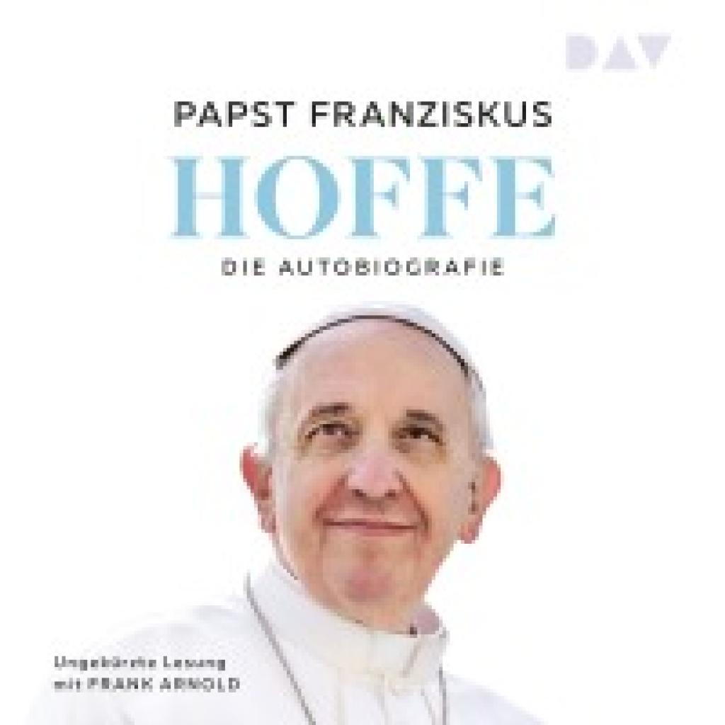 9783742434579 - Franziskus Papst Hoffe Die Autobiografie