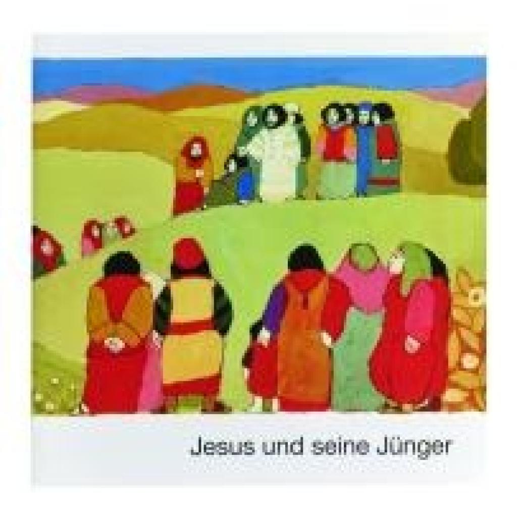 9783438047205 - Was uns die Bibel erzählt   Jesus und seine Jünger Kartoniert (TB)