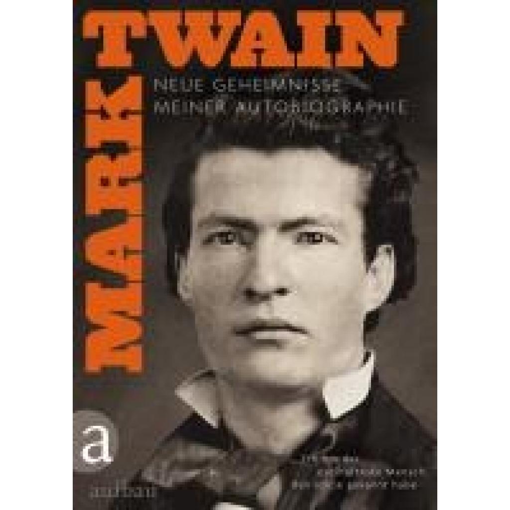 9783351033330 - Ich bin der eselhafteste Mensch den ich je gekannt habe 2 Bde - Mark Twain Gebunden 9783351033330 - Ich bin der eselhafteste Mensch den ich je gekannt habe 2 Bde - Mark Twain Gebunden