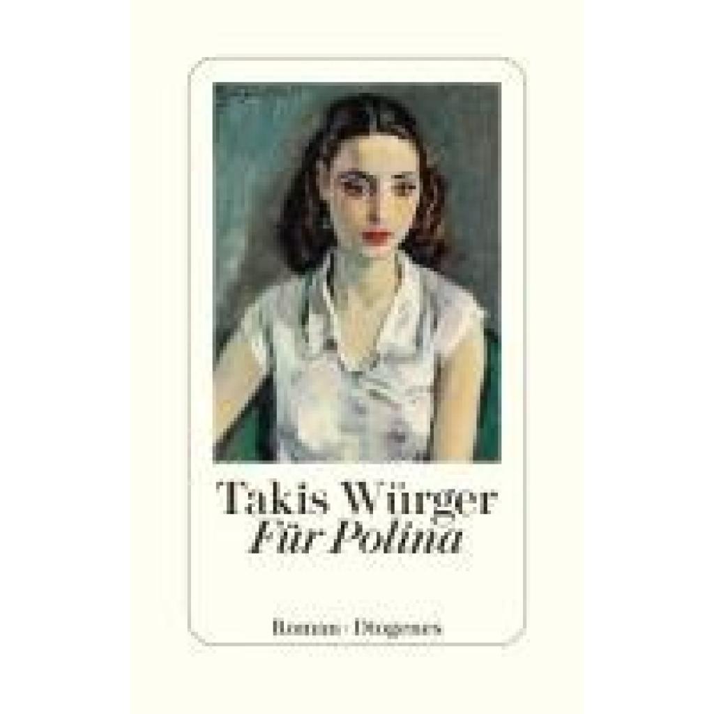 9783257073355 - Würger Takis Für Polina