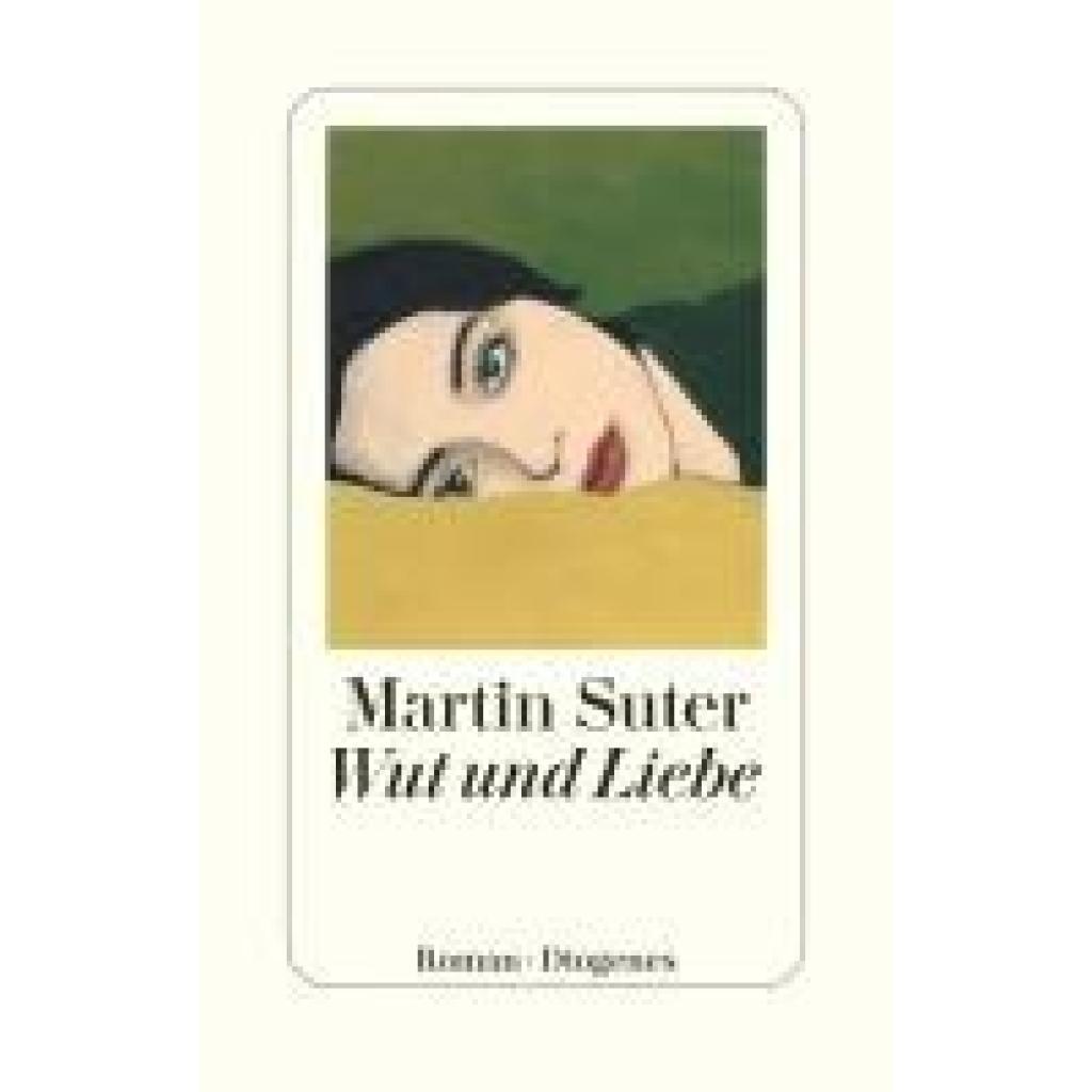 9783257073331 - Suter Martin Wut und Liebe