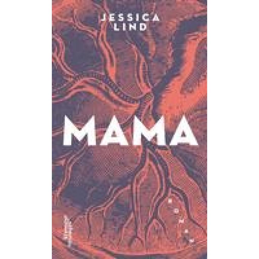 9783218012805 - Mama - Jessica Lind Gebunden