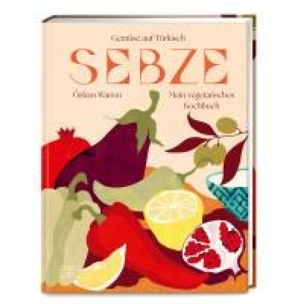 9783965844520 - Warren Özlem Sebze - Gemüse auf Türkisch