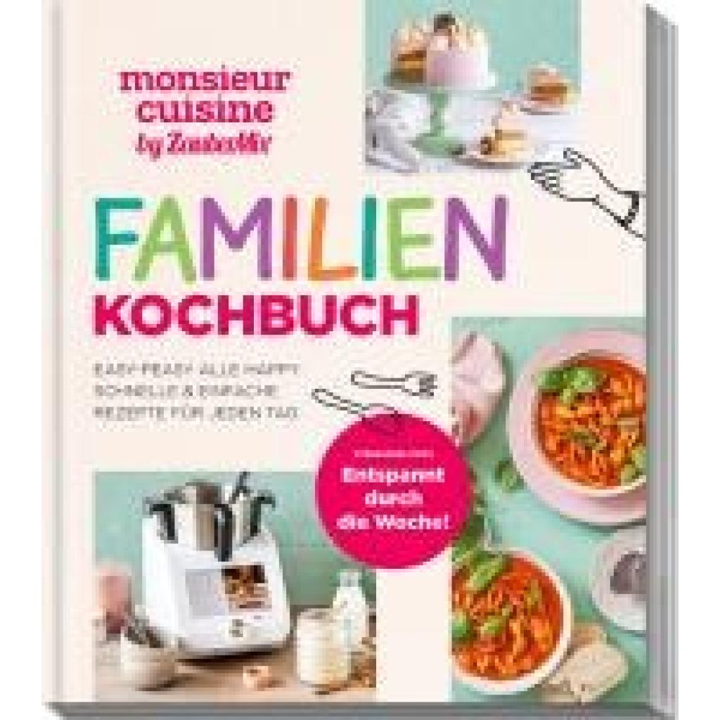 9783964173249 - monsieur cuisine by ZauberMix - Familienkochbuch