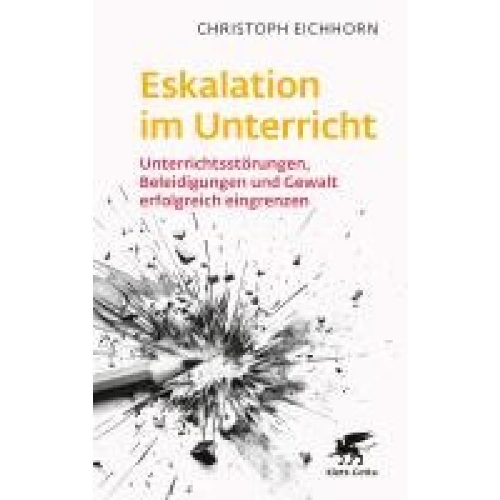 9783608988109 - Eichhorn Christoph Eskalation im Unterricht