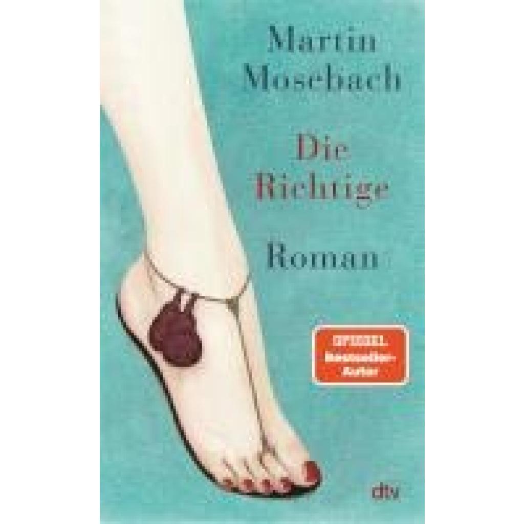 9783423284554 - Mosebach Martin Die Richtige