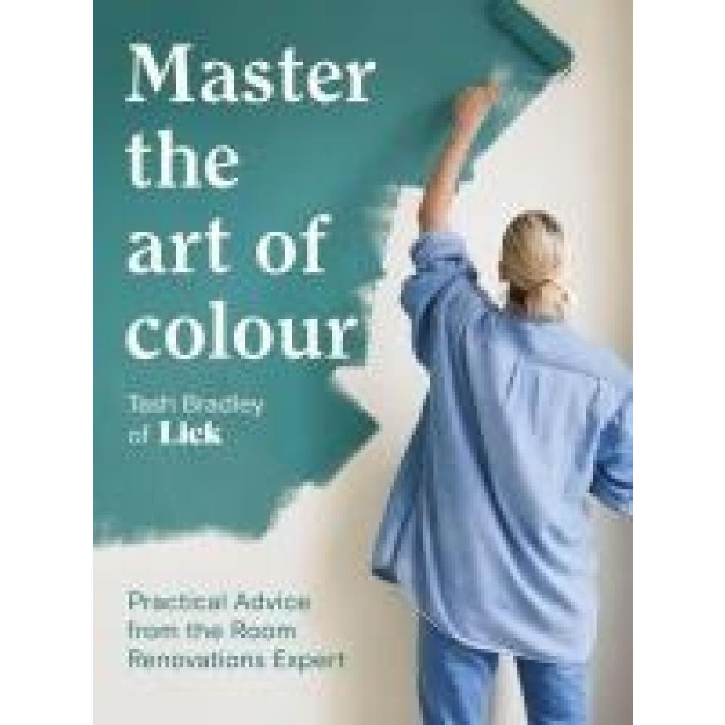 9781837832040 - Bradley Tash Master the art of Colour