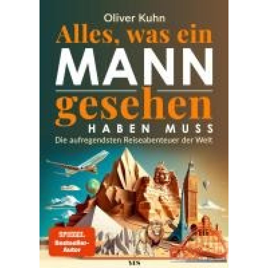9783969053362 - Kuhn Oliver Alles was ein Mann gesehen haben muss
