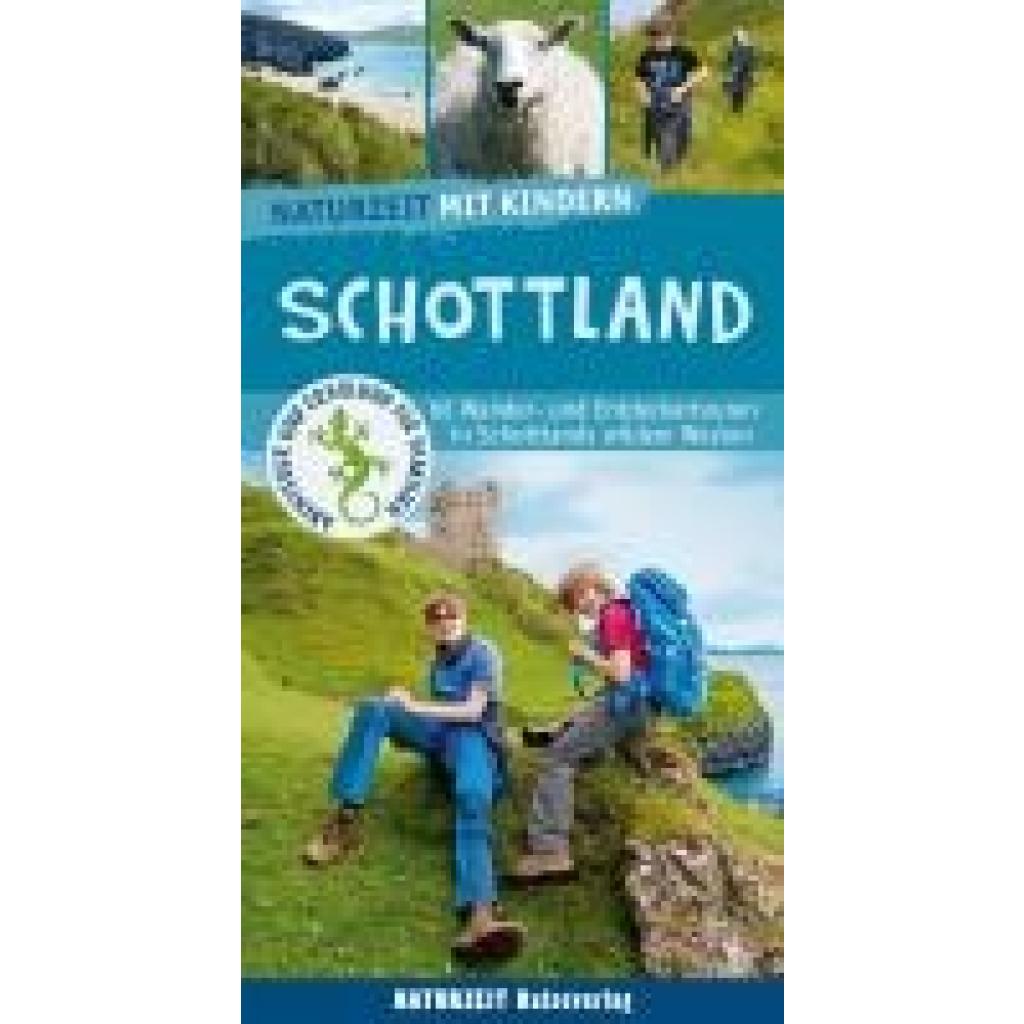 9783944378541 - Hahn Lena Marie Naturzeit mit Kindern Schottland