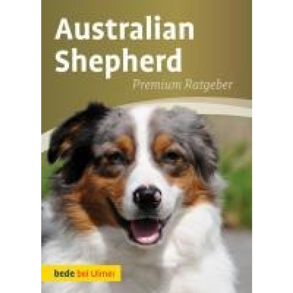 9783800198658 - Australian Shepherd - Annette Schmitt Gebunden 9783800198658 - Australian Shepherd - Annette Schmitt Gebunden
