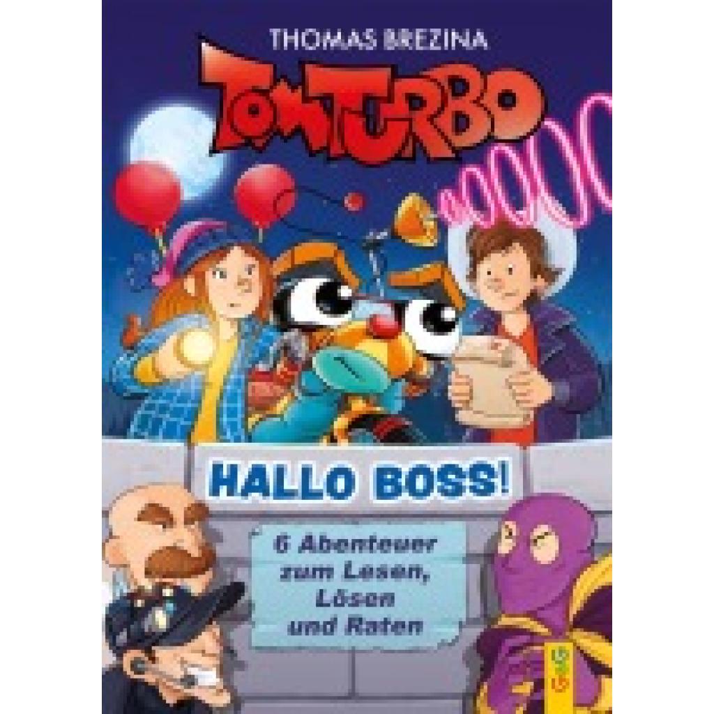 9783707426366 - Brezina Thomas Tom Turbo - Hallo Boss!