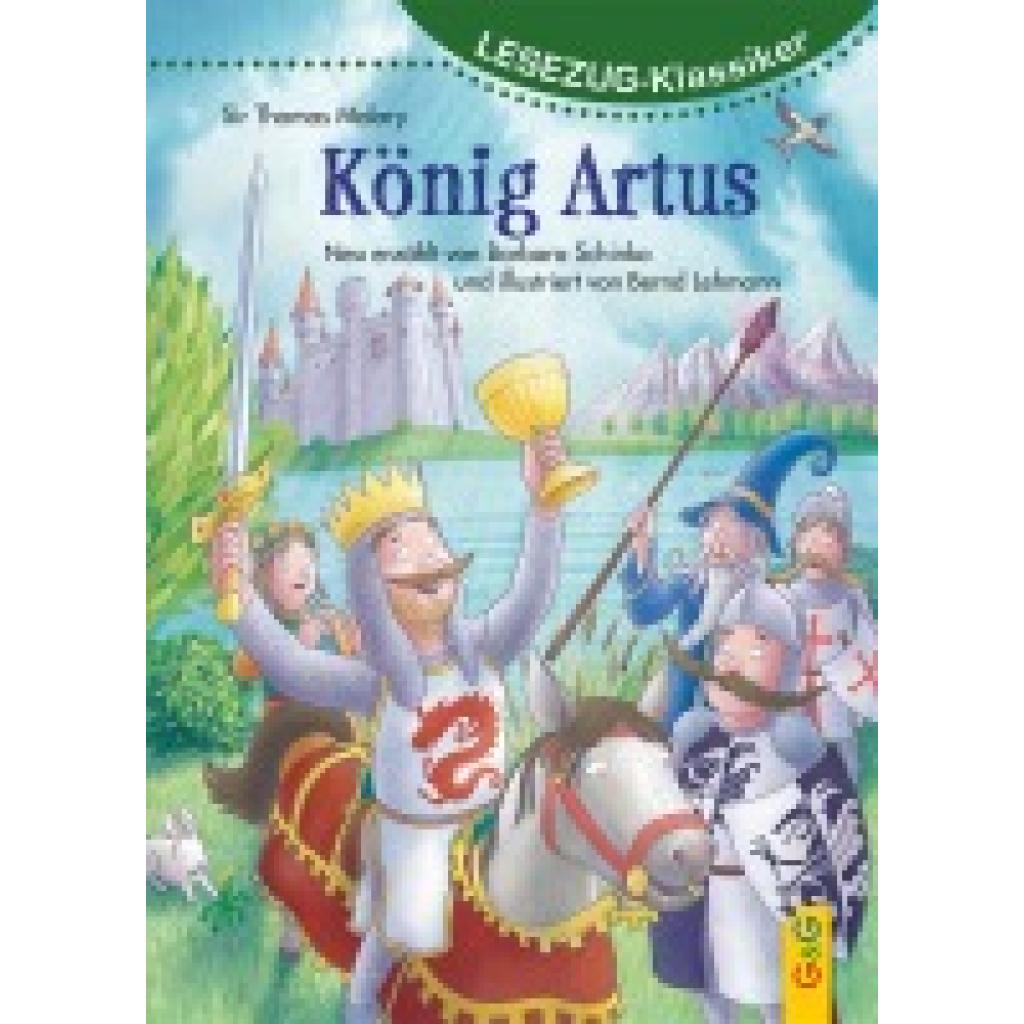 9783707425383 - Schinko Barbara LESEZUG Klassiker König Artus
