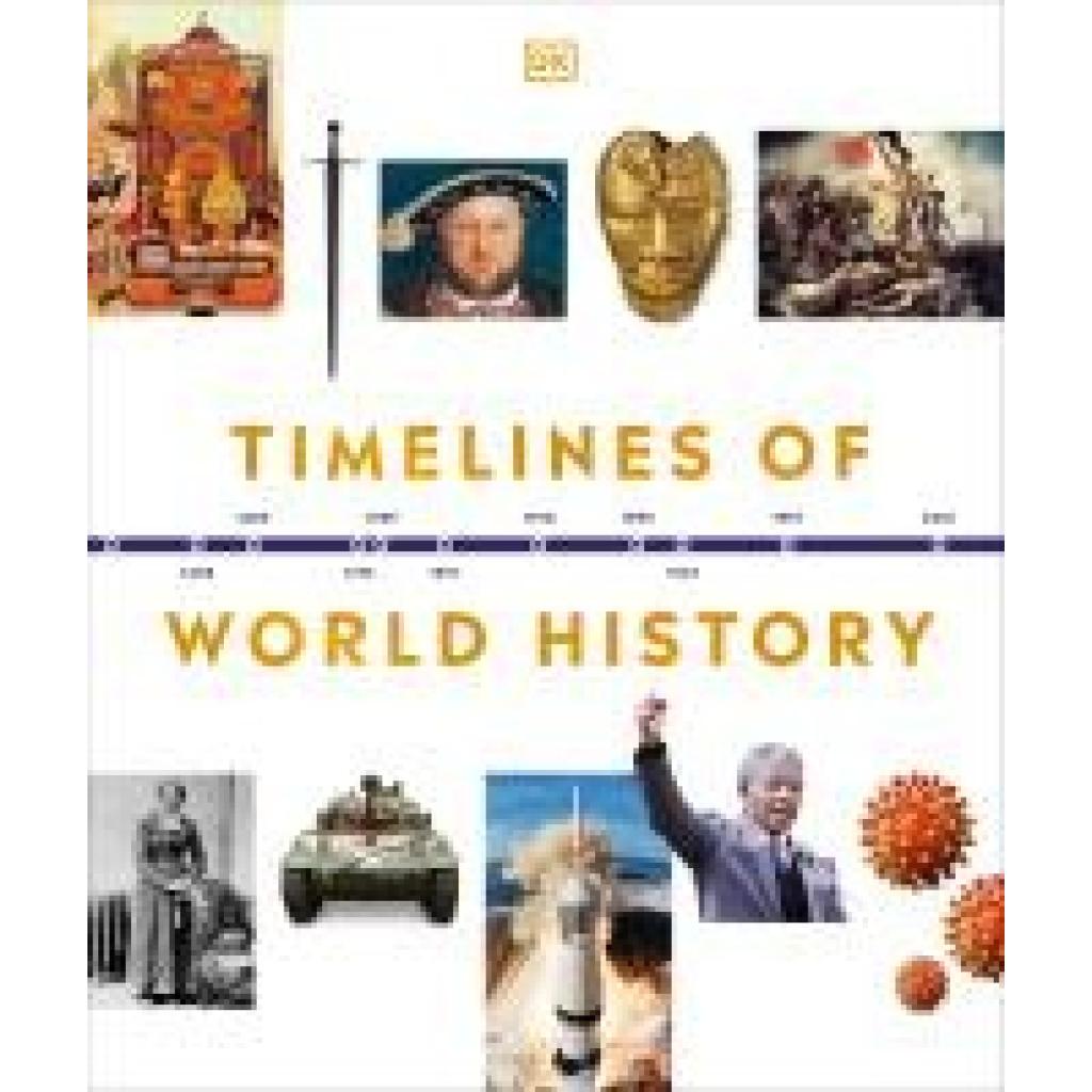 9780241515754 - Timelines of World History - Dk Gebunden