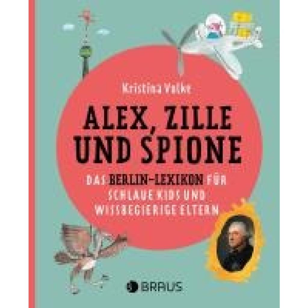 9783862282272 - Alex Zille und Spione - Kristina Volke Kartoniert (TB)