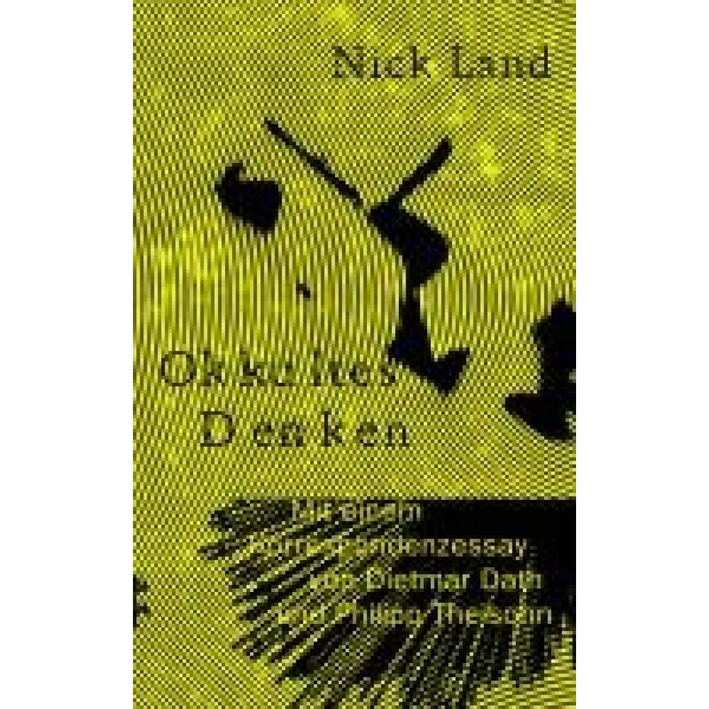 9783751803618 - Okkultes Denken - Nick Land Gebunden 9783751803618 - Okkultes Denken - Nick Land Gebunden