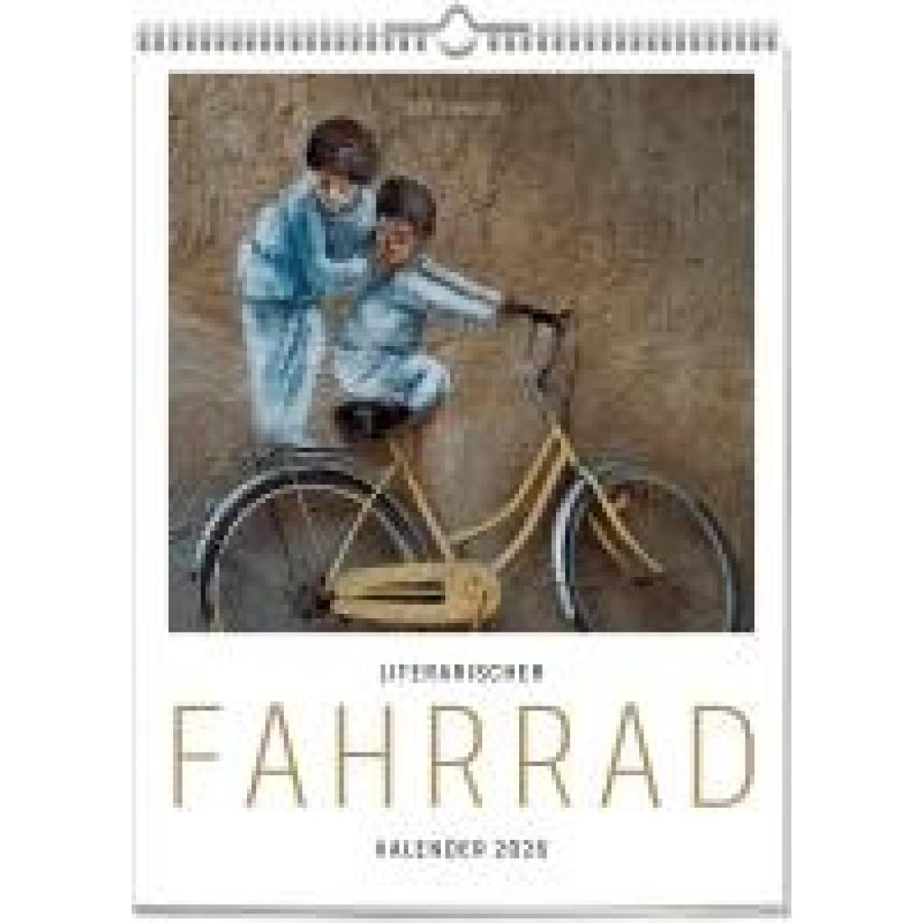 9783747206881 - Ars Vivendi Literarischer Fahrrad - Kalender 2026 9783747206881 - Ars Vivendi Literarischer Fahrrad - Kalender 2026