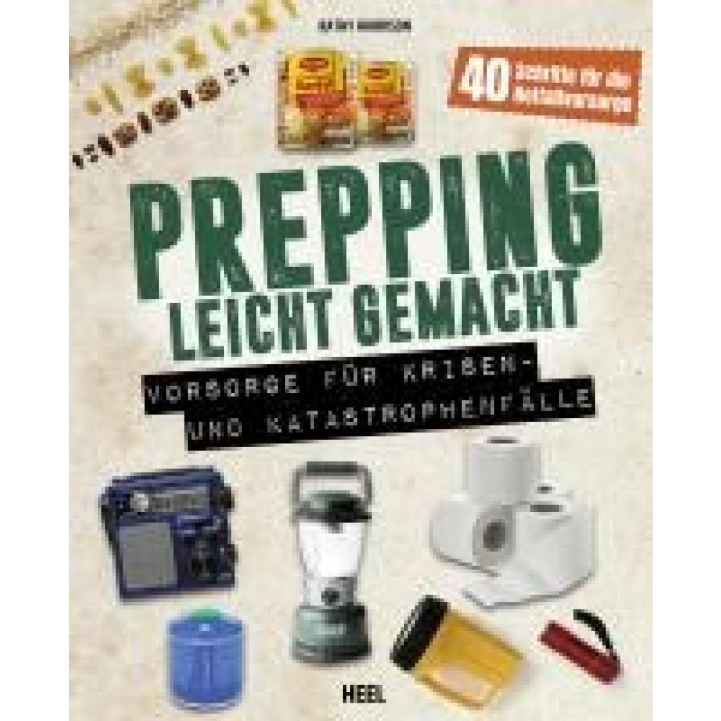 9783966641258 - Prepping leicht gemacht - Für Prepper und die Survival Gemeinschaft - Kathy Harrison Kartoniert (TB)