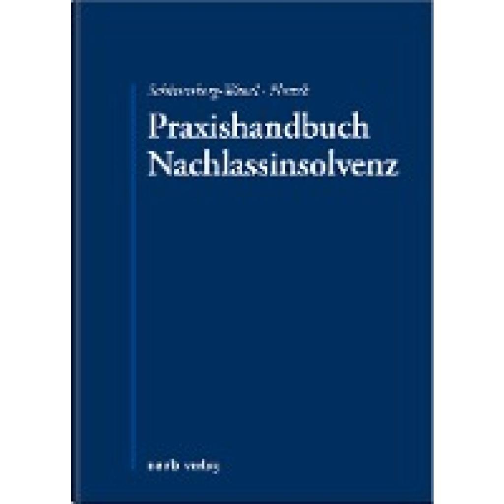 9783956611537 - Praxishandbuch Nachlassinsolvenz