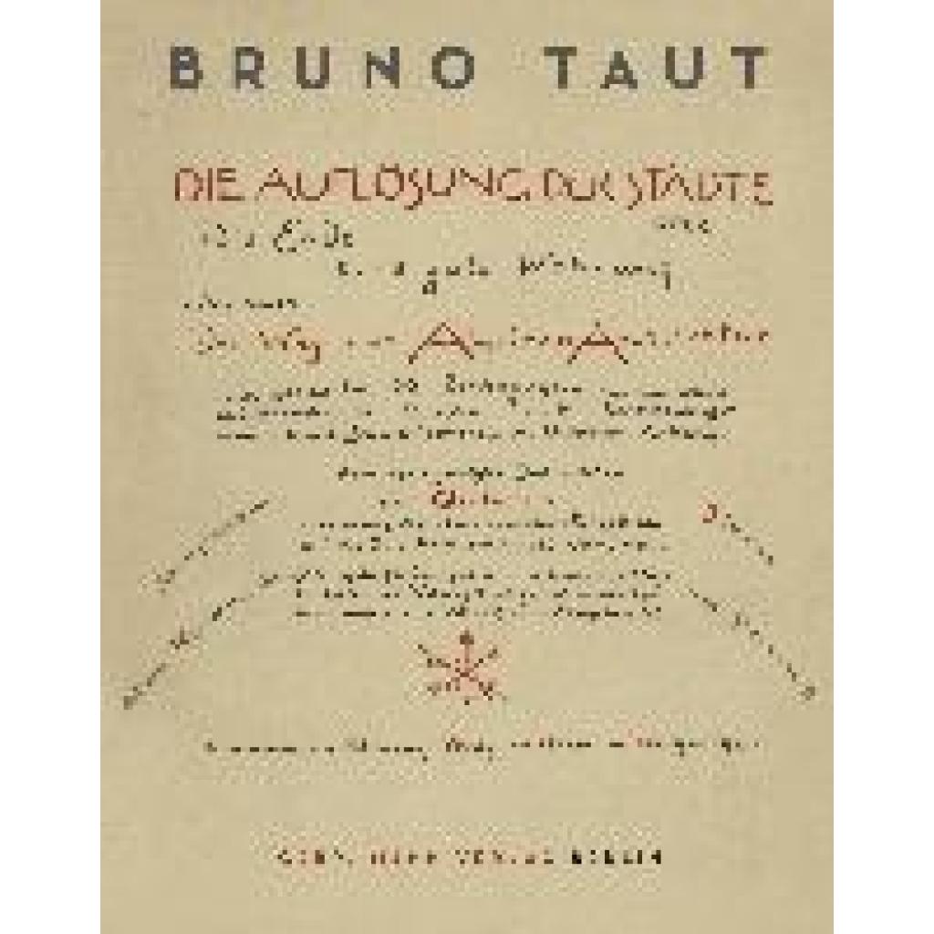 9783786128564 - Die Auflösung der Städte - Bruno Taut Gebunden