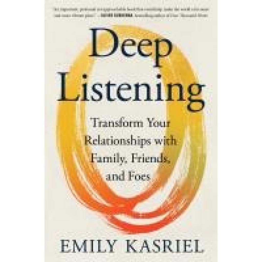 9780063352988 - Kasriel Emily Deep Listening