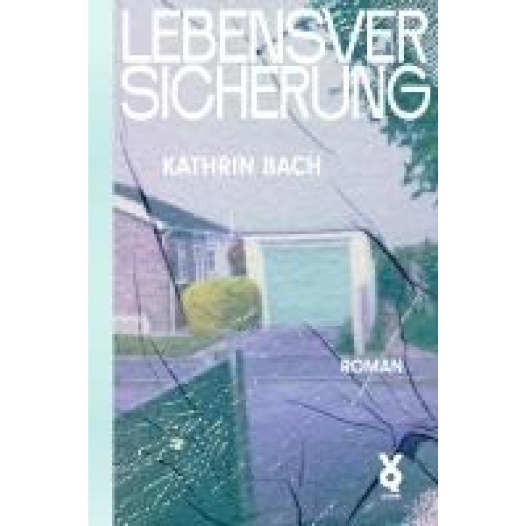 9783942375726 - Bach Kathrin Lebensversicherung