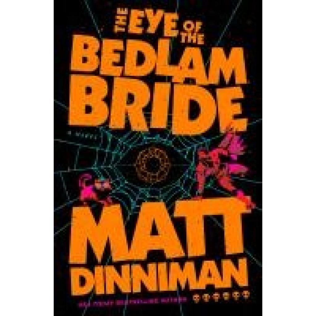 9780593956014 - Dinniman Matt The Eye of the Bedlam Bride 9780593956014 - Dinniman Matt The Eye of the Bedlam Bride