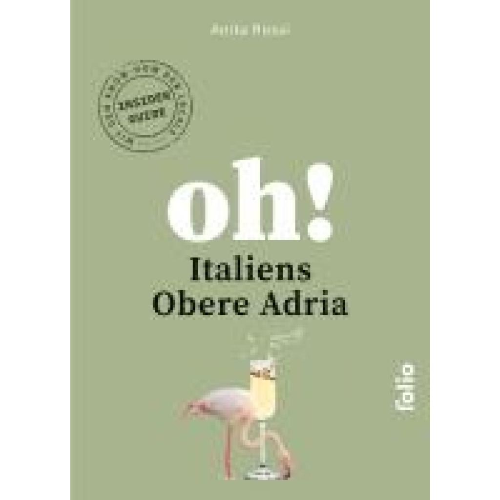 9783852569130 - Rossi Anita Oh! Italiens Obere Adria