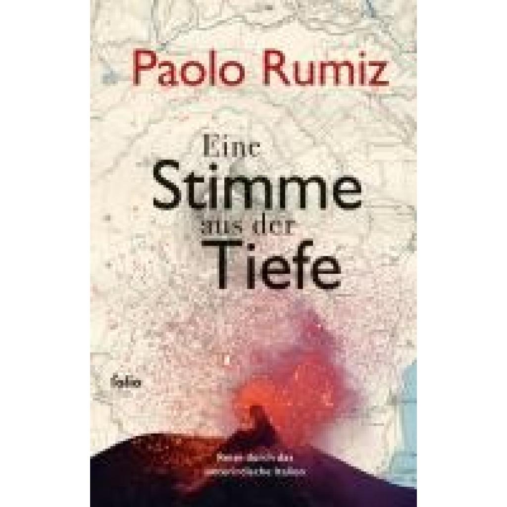 9783852569116 - Rumiz Paolo Eine Stimme aus der Tiefe