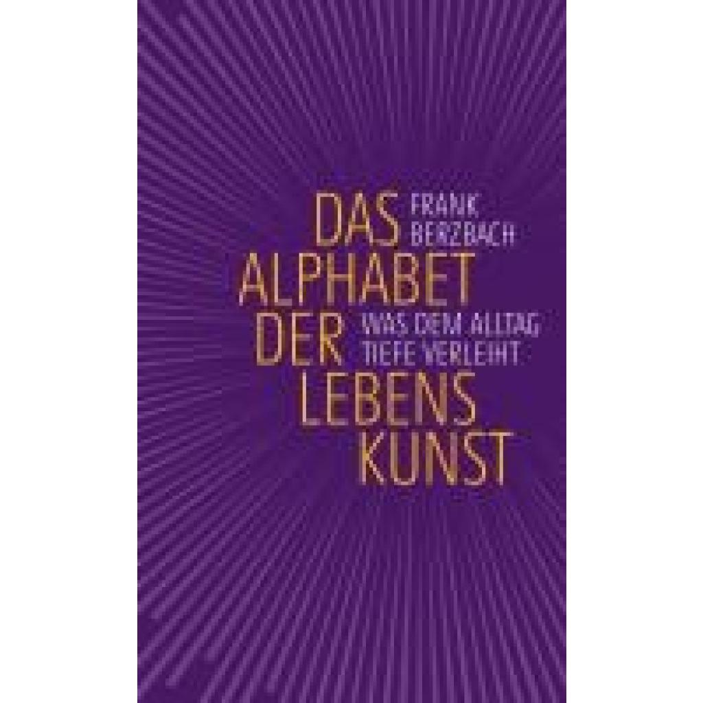 9783963402876 - Berzbach Frank Das Alphabet der Lebenskunst