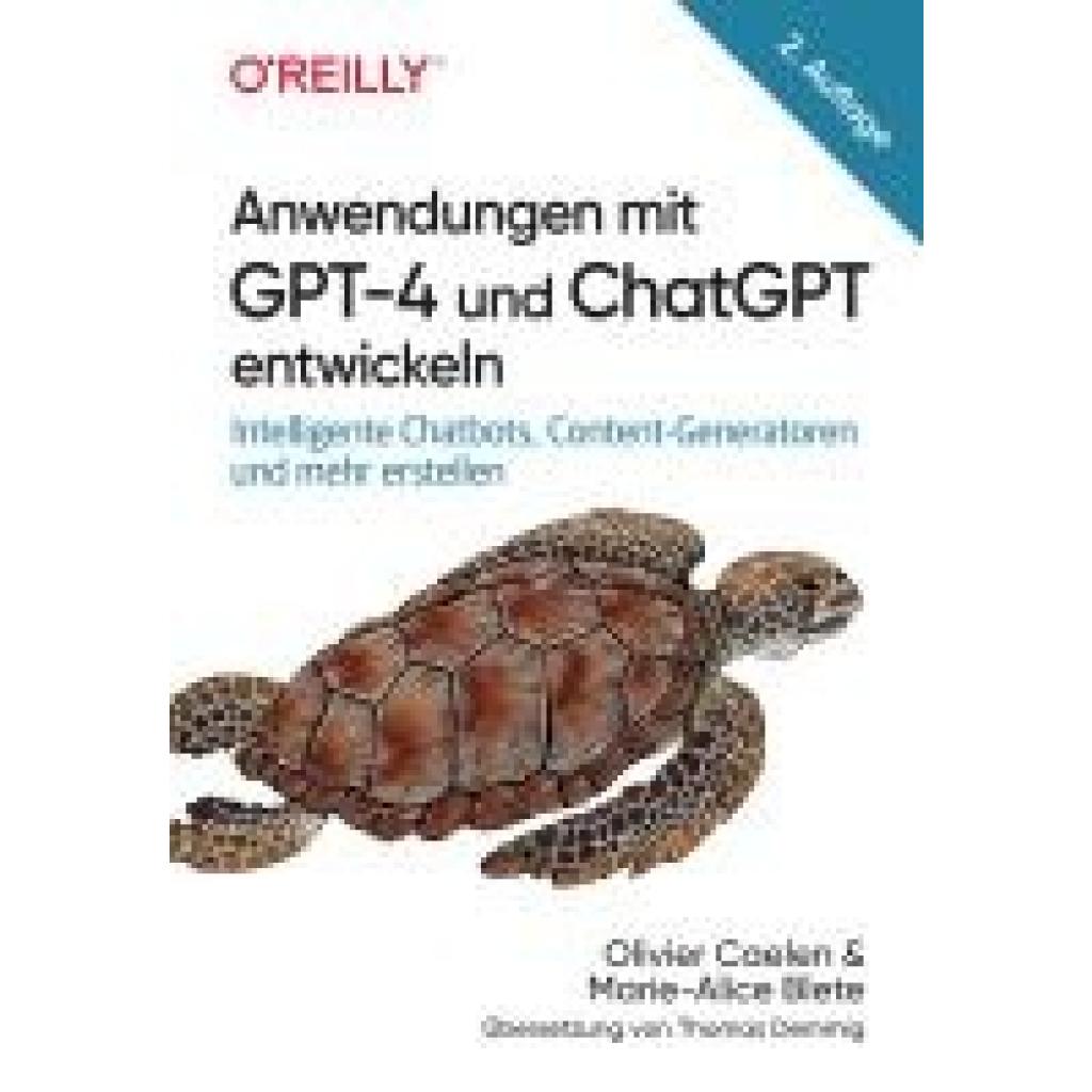 9783960092575 - Caelen Olivier Anwendungen mit GPT-4 und ChatGPT entwickeln