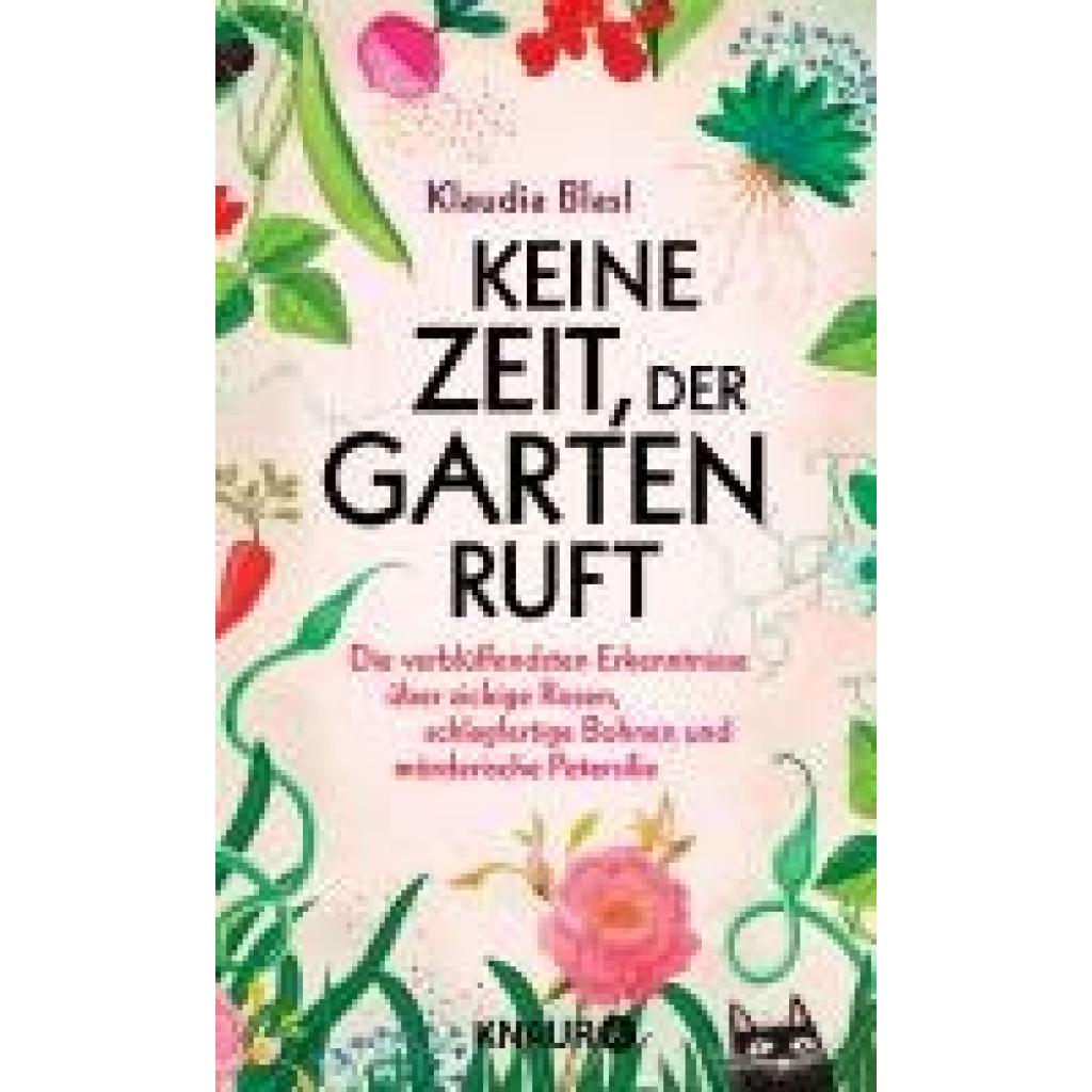 9783426560310 - Blasl Klaudia Keine Zeit der Garten ruft