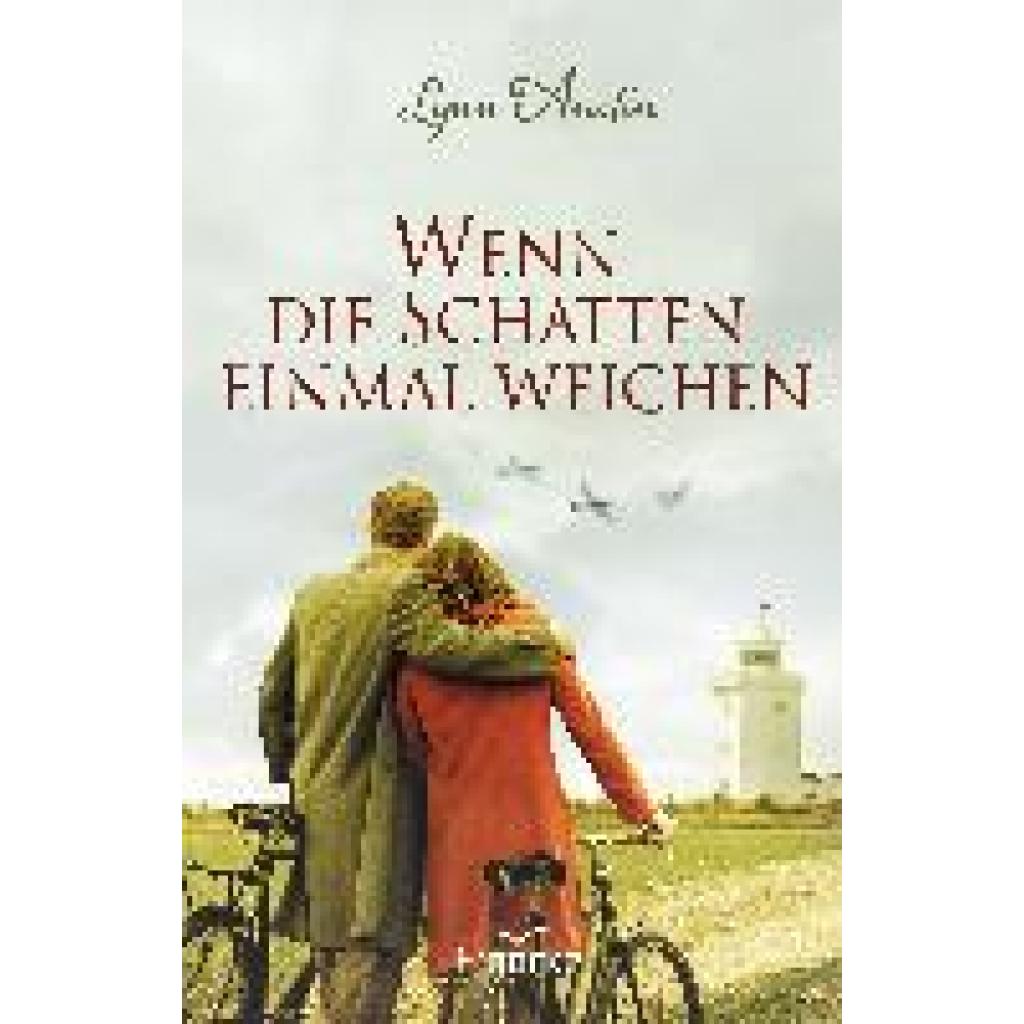 9783963622229 - Wenn die Schatten einmal weichen - Lynn Austin Gebunden