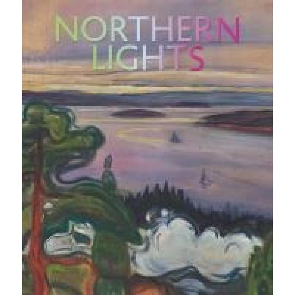 9783775759151 - Northern Lights - The Forest in modernist art The major catalogue accompanying the exhibition of the Fondation Beyeler Riehen   Basel and the Buffalo AKG Art Museum Buffalo New York