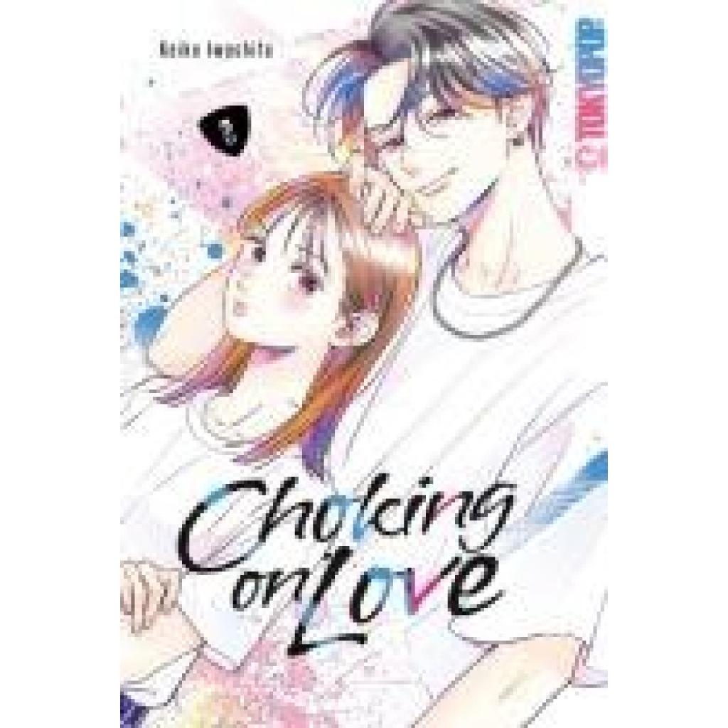 9783759302656 - Iwashita Keiko Choking on Love 02