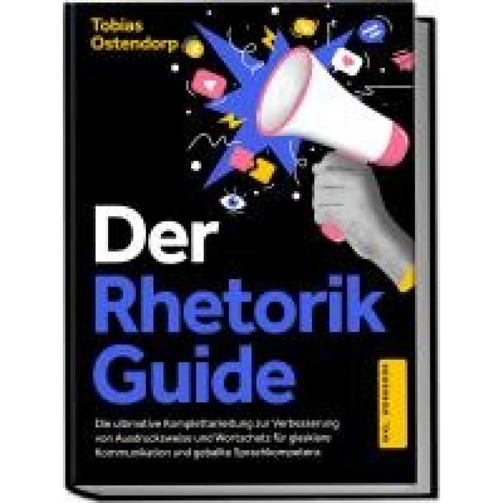9783757602307 - Ostendorp Tobias Der Rhetorik Guide