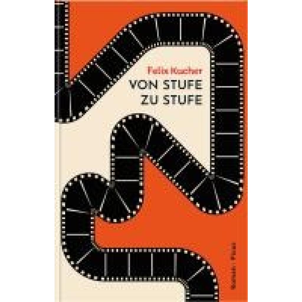 9783711721556 - Kucher Felix Von Stufe zu Stufe