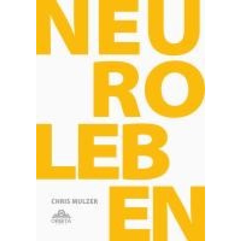 9783989352605 - Mulzer Chris NLP Leben - Dein Schlüssel zur Persönlichkeitsentwicklung und Selbstoptimierung