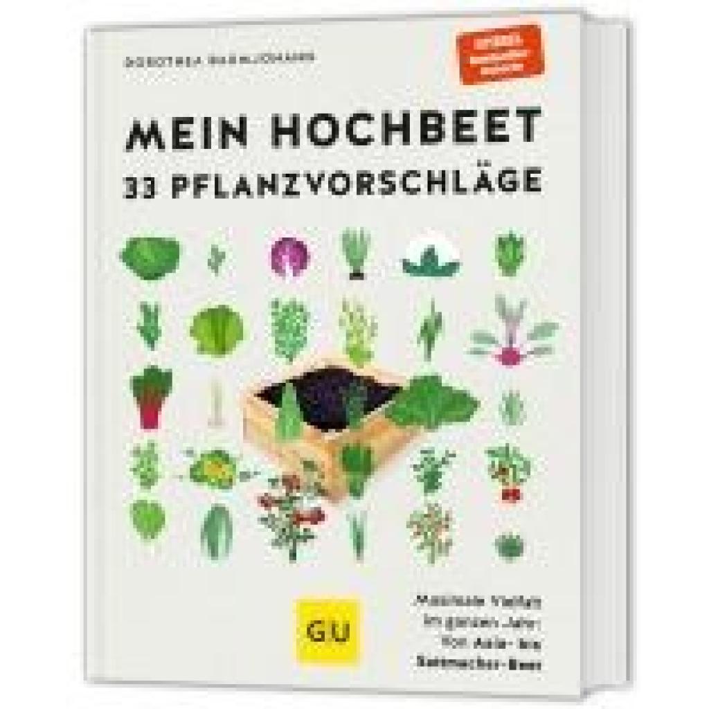 9783833894244 - Baumjohann Dorothea Mein Hochbeet - 33 Pflanzvorschläge 9783833894244 - Baumjohann Dorothea Mein Hochbeet - 33 Pflanzvorschläge