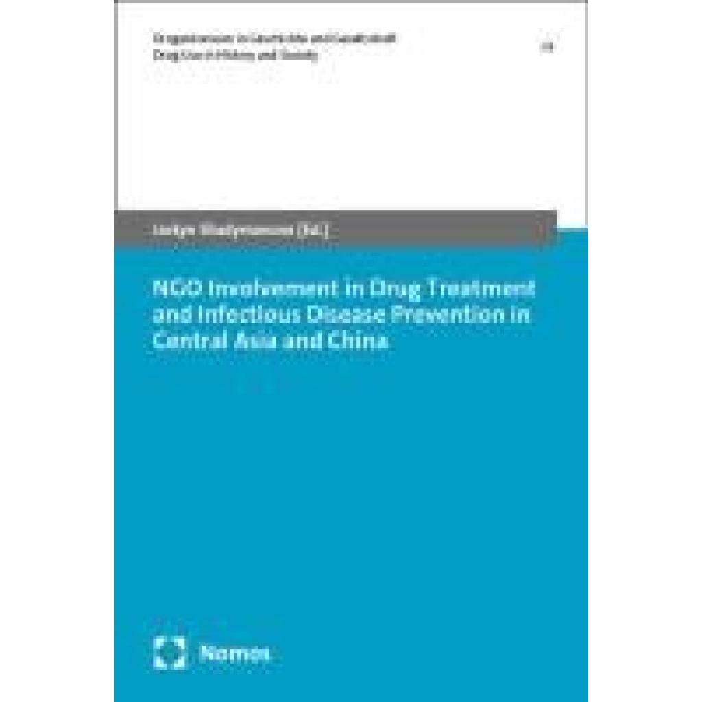 9783756015191 - NGO Involvement in Drug Treatment and Infectious Disease Prevention in Central Asia and China