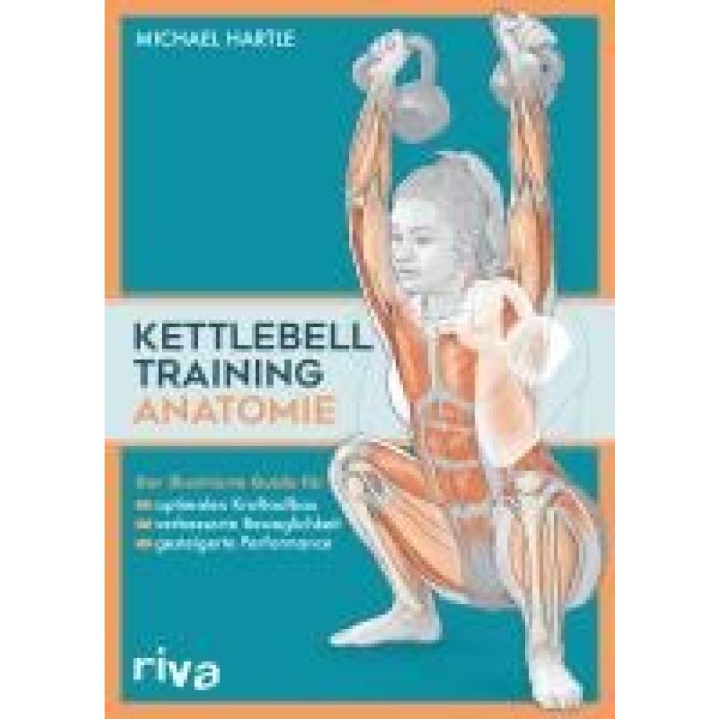 9783742328403 - Hartle Michael Kettlebell-Training-Anatomie