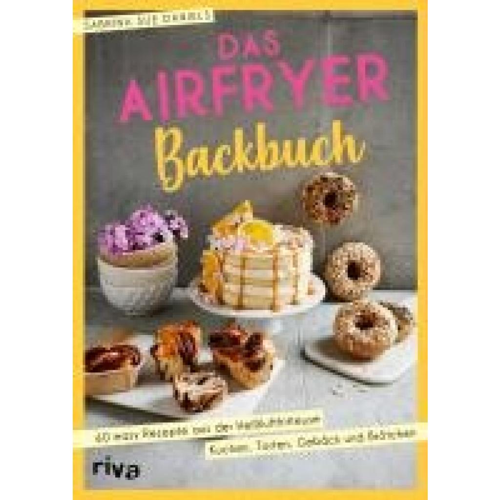 9783742327956 - Daniels Sabrina Sue Das Airfryer-Backbuch