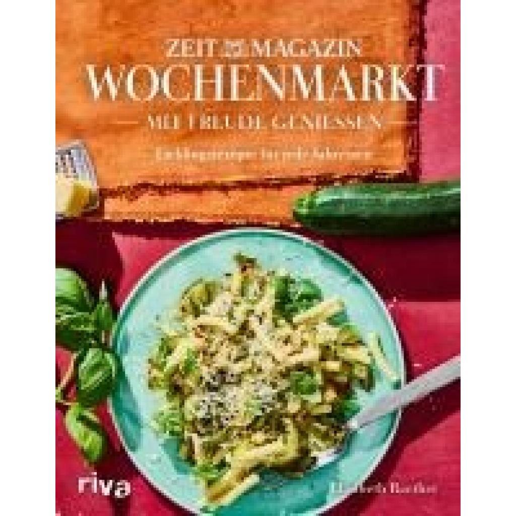 9783742327765 - Raether Elisabeth Wochenmarkt Mit Freude genießen