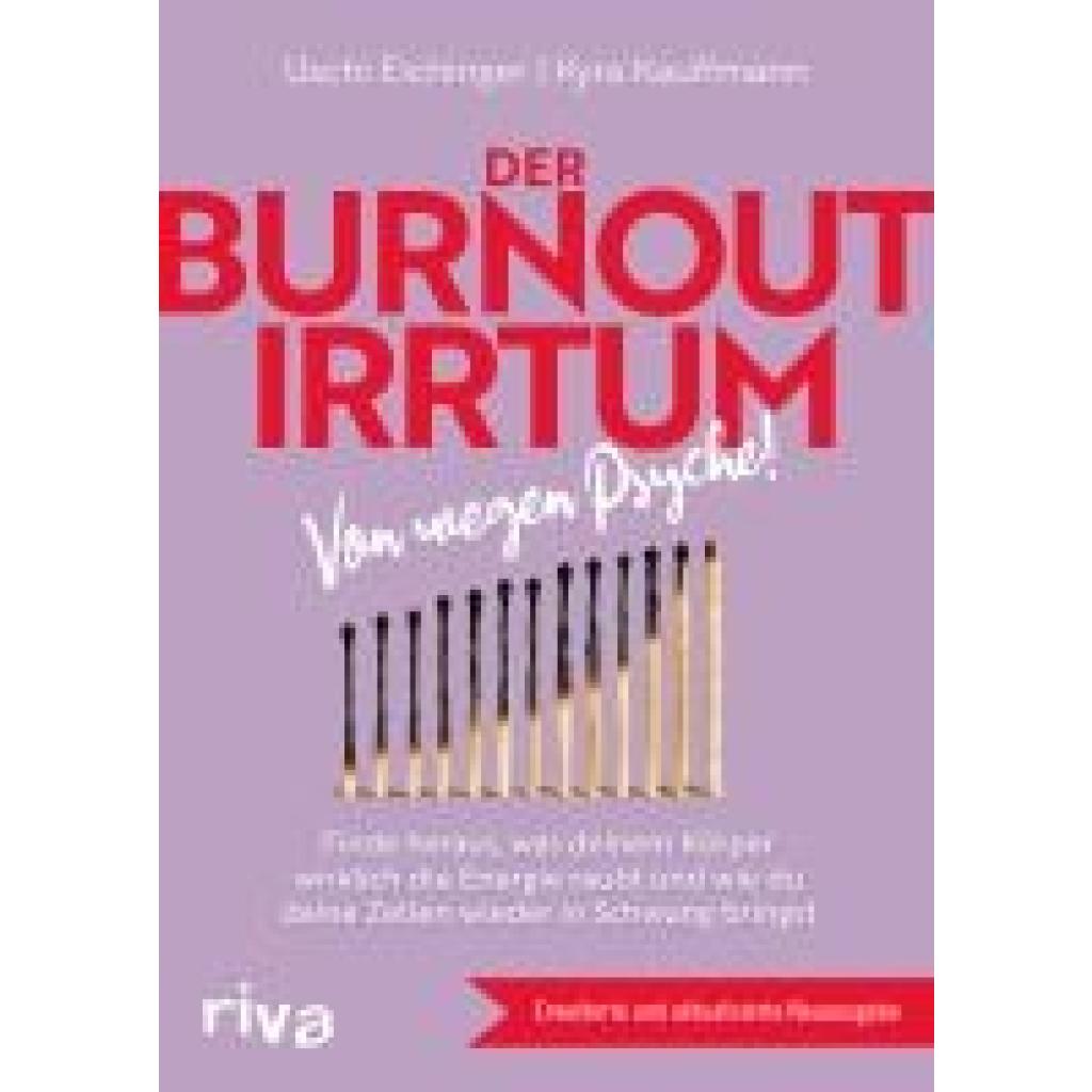 9783742321985 - Kauffmann Kyra Der Burnout-Irrtum