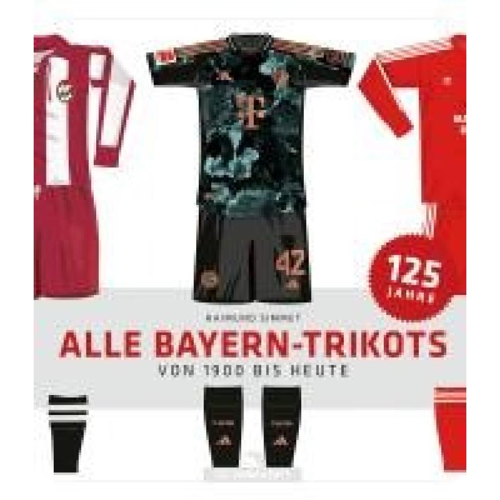 9783730707319 - Simmet Raimund Alle Bayern-Trikots